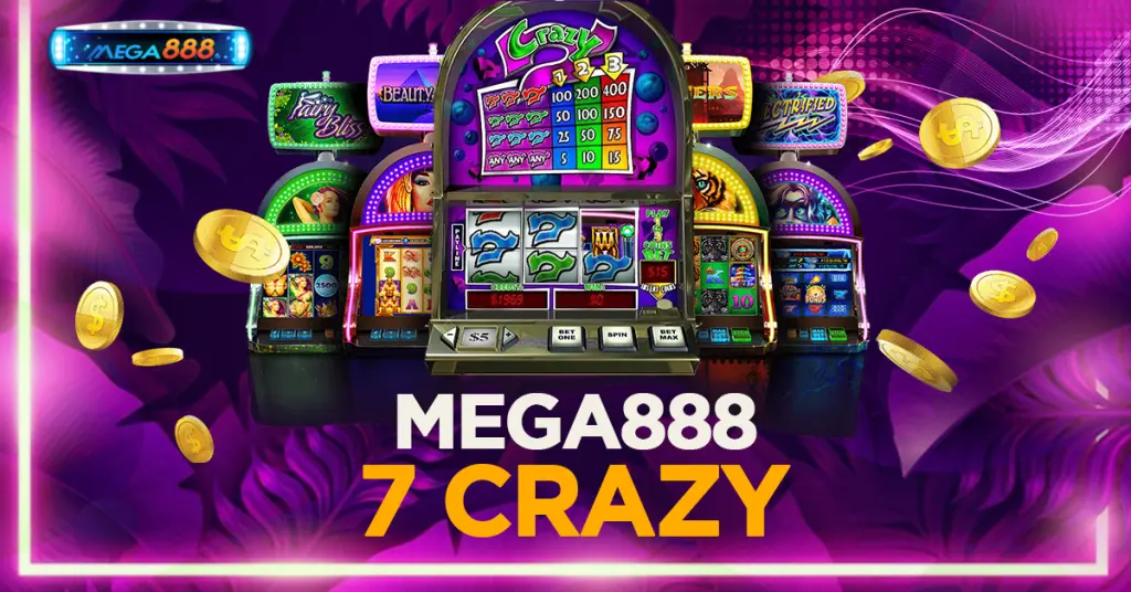 MEGA888 7 CRAZY